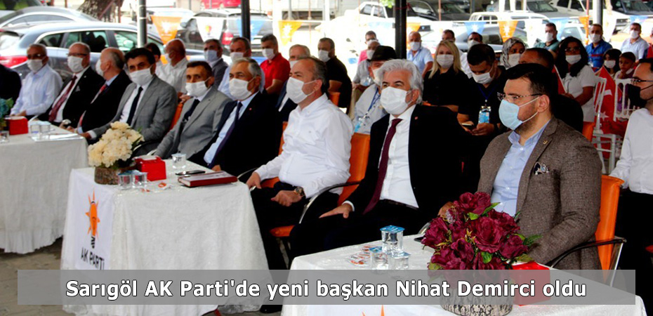 Sarıgöl AK Parti'de yeni başkan Nihat Demirci oldu