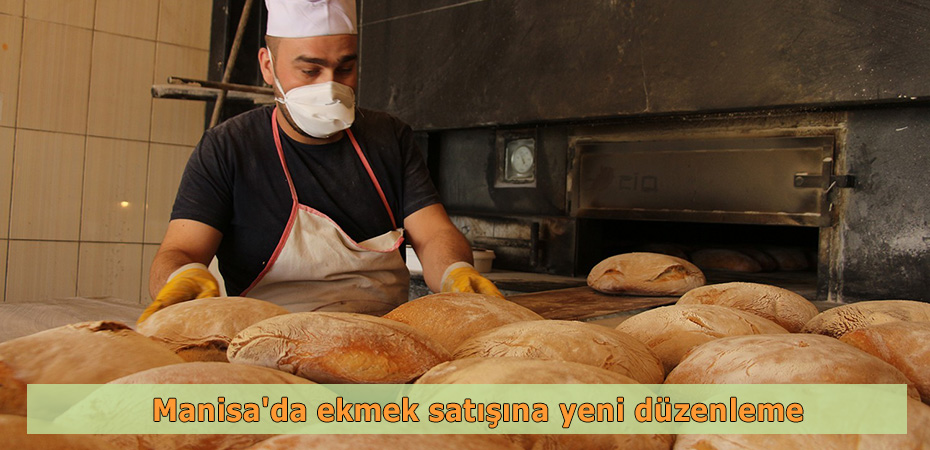 Manisa'da ekmek satna yeni dzenleme
