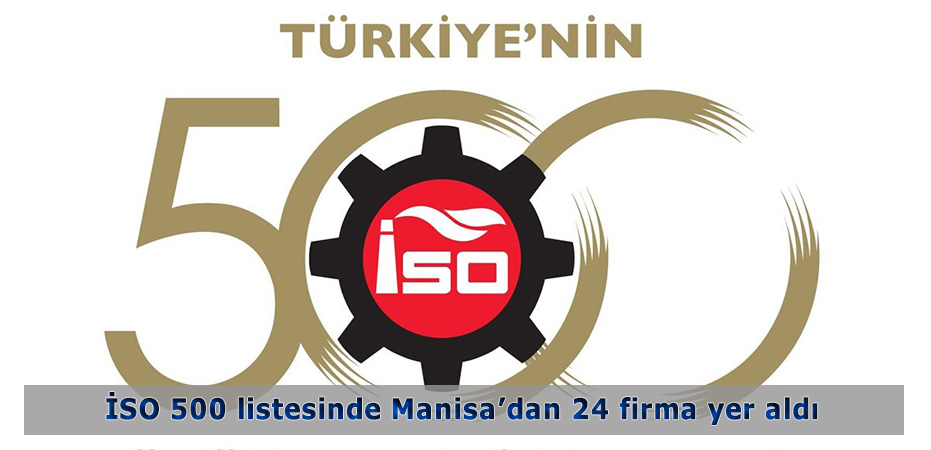 SO 500 listesinde Manisa'dan 24 firma yer ald