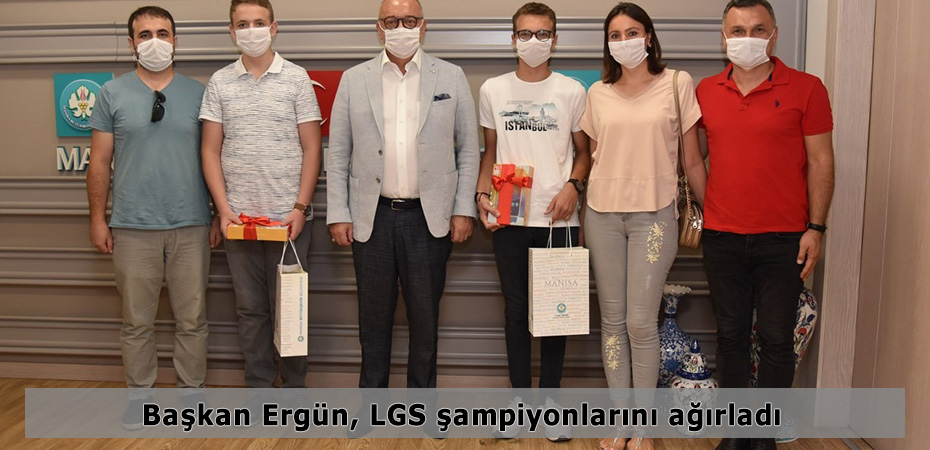 Başkan Ergün, LGS şampiyonlarını ağırladı