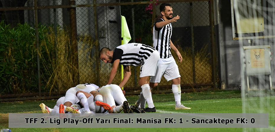 Manisa FK, TFF 1. Lig yolunda finale kald