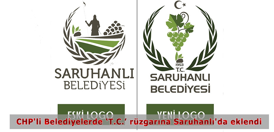 CHP'li Belediyelerde T.C. Rzgarna Saruhanl'da eklendi